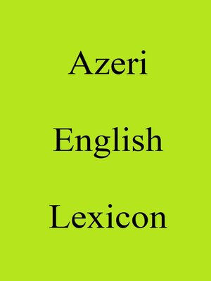 cover image of Azeri English Lexicon
